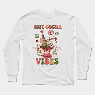 Hot Cocoa Vibes Long Sleeve T-Shirt